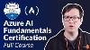 Azure Ai Fundamentals Certification Ai 900 Full Course To Pass The Exam