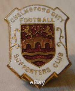 CHELMSFORD CITY Rare vintage SUPPORTERS CLUB Badge Maker J. L BICKELL Button hole