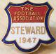 The Football Association 1947 Steward Badge Maker J&t Co Button Hole 29mm X 30mm